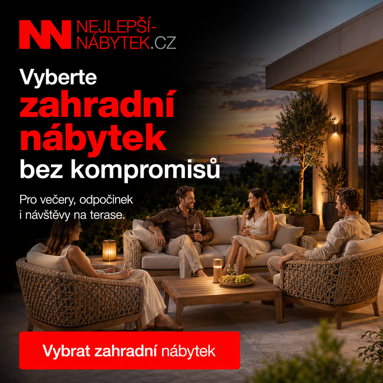 Večerní posezení na terase se zahradní lounge soupravou